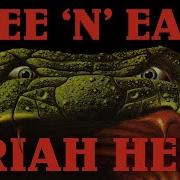 Uriah Heep Free N Easy Alt Live Version Official Audio