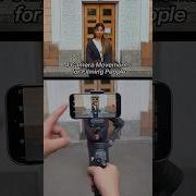 4 Gimbal Moves To Film People Osmo Mobile 7P Tutorial