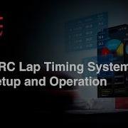 Smart RC Lap Timing System App Setup And Operation