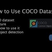COCO Dataset Structure Understanding Bounding Box Annotations For Object Detection