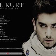 Halil Kurt Senden Başka
