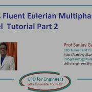 Ansys Fluent Eulerian Multi Phase Model Tutorial Part 2