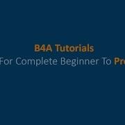 B4A Tutorials User Validation Part 1