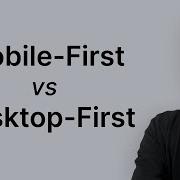 Should You Do Mobile First Or Desktop First