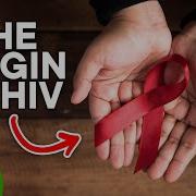 How HIV First Started In Humans