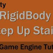 Unity Tutorial RigidBody Step Up Stairs