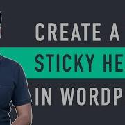 How To Create A Sticky Header In WordPress