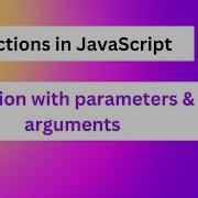Function In JavaScript Function With Parameters And Arguments In JavaScript