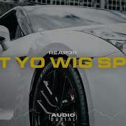 REAP3R Get Yo Wig Split Audio Burial