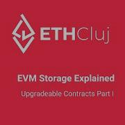 EVM Storage Explained Upgradeable Contracts