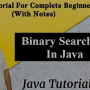 Binary Searching In Java Arrays Basic Understanding Of Java By Harvinder Singh