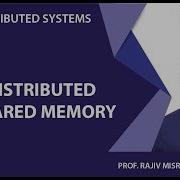 Distributed Shared Memory