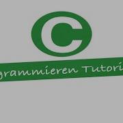 C Programmieren Tutorial Deutsch German 02 Das Erste Programm Hello World