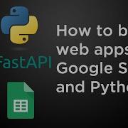 How To Build Web Apps With Google Sheets And Python
