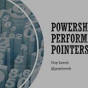 PowerShell Performance Pointers