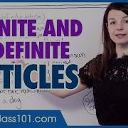 When To Use Definite Vs Indefinite Articles In English