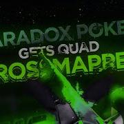 HOW I QUAD COLLATERAL CROSSMAPPED PARADOX POKE