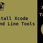 Xcode Tutorial Install Uninstall Xcode Command Line Tools Xcode Select Xcrun Apple Developer
