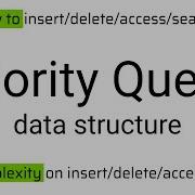 Priority Queue Data Structure