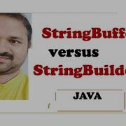 StringBuffer Versus StringBuilder In Java OOPs Object Oriented Programming