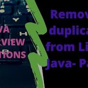 Removing Duplicates From List Part3 Java Interview Questions
