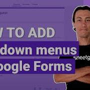 Add Data Validation And Dropdown Menus In Google Forms