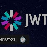 JWT In 10 Minutes What Is JWT What Is It For When Should I Use It How Do I Use It