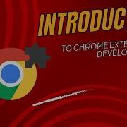 Introduction To Chrome Extension Part 1