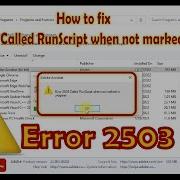 How To Fix Error 2503 Called RunScript When Not Marked In Progress