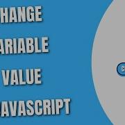 Change Variable Value In JavaScript HowToCodeSchool Com