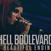 HELL BOULEVARD A Beautiful Ending OFFICIAL VIDEO 2017