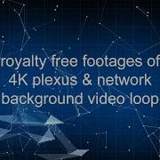 Plexus Background 4k 4K Plexus Background Loop Plexus Network 1080P 2K 4K HD Background Video