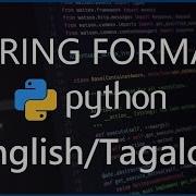 Python Programming For Beginners 24 String Format Method English Tagalog