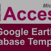 Microsoft Access Google Earth Database Template