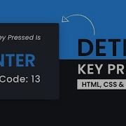 Detect Key Presses Key Code With Javascript Javascript Project