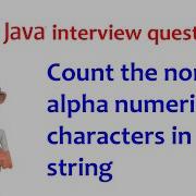 Java Interview Question Count The Non Alpha Numeric Characters In A String