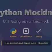 Python Mocking Tutorial Unit Testing With Unittest Mock For Beginners
