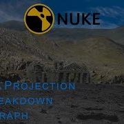Nuke 2 5D Camera Projection With VFX Breakdown And Node Graph