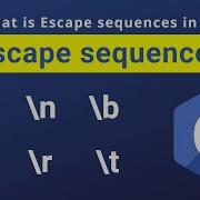 Escape Sequences T N R B A C Language