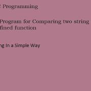 10 C Program For Comparing Two String Using User Defined Function MCS 011 O Level Hindi