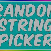 How To Make A Random String Picker