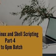 Basics Of Linux And Shell Scripting Part 4