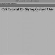 CSS Tutorial 12 Styling Ordered Lists