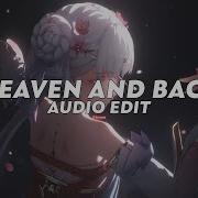 Heaven And Back Tiktok Version Chase Atlantic Edit Audio
