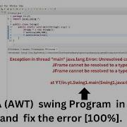 Exception In Thread Main Java Lang Error JFrame Cannot Be Resolved To A Type In ECLIPSE Solve