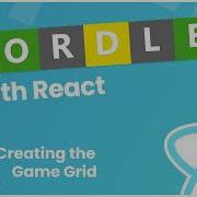 Создание клона Wordle с помощью React 8 Создание игровой сетки