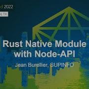 Rust Native Module With Node API Jean Burellier SUPINFO