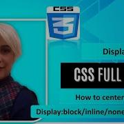 Display Property Inline Block None And Inline Block Centering Elements Html Css Tutorial 2024