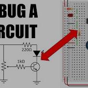 How To Build A Circuit From A Circuit Diagram Part 6 Debugging