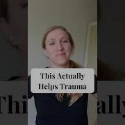 This Actually Helps Trauma